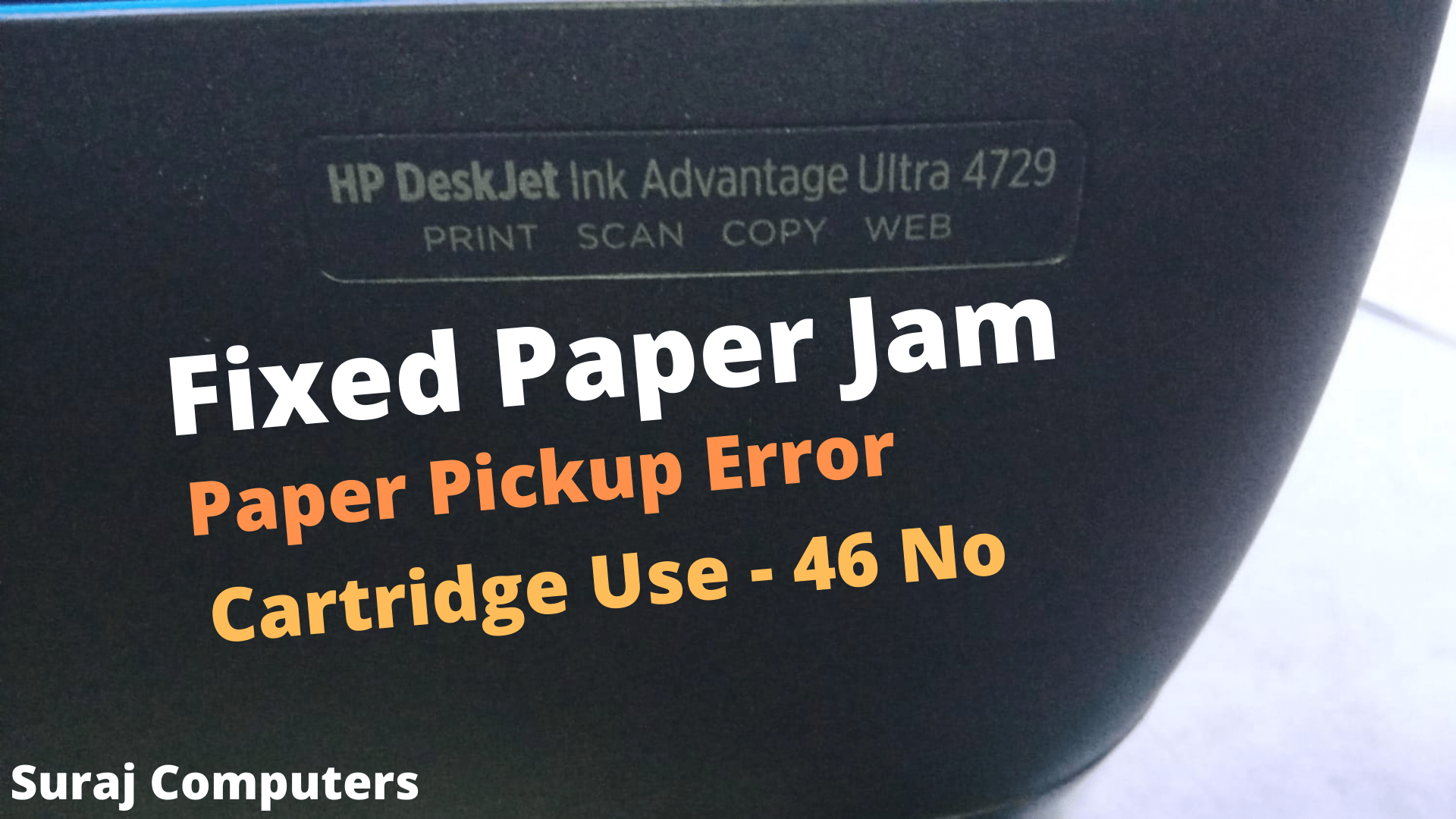 HP Deskjet Ink Advantage 4729 Printer Repair